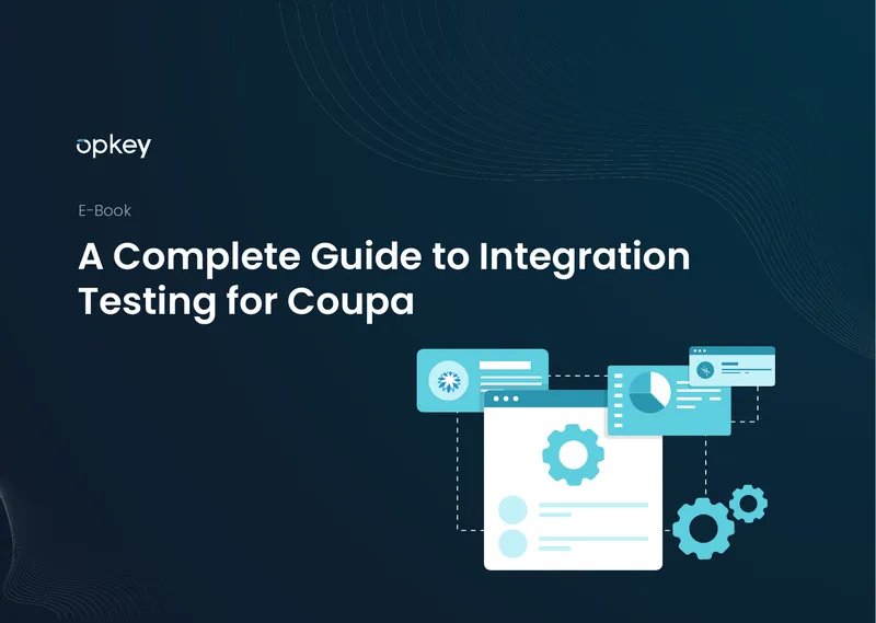 Complete Guide to Integration Testing for Coupa