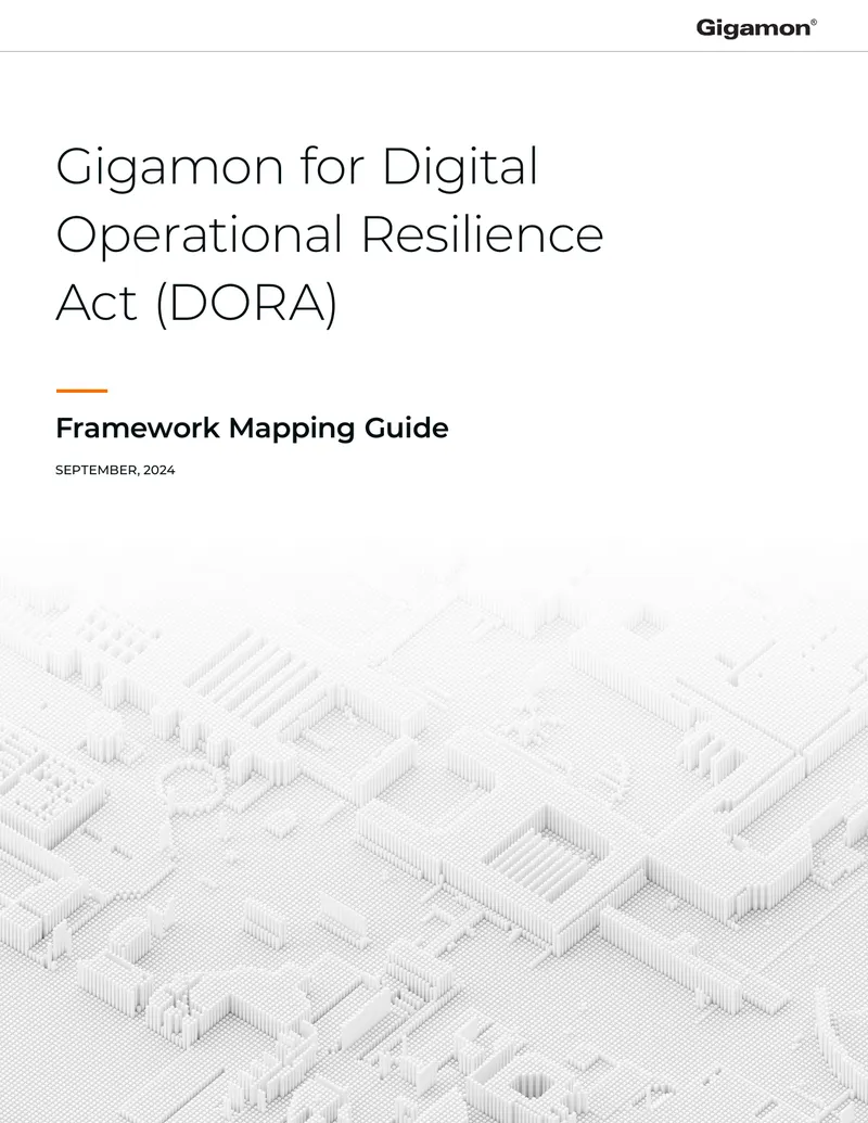 Gigamon for Digital Operational Resilience Act Framework Mapping Guide