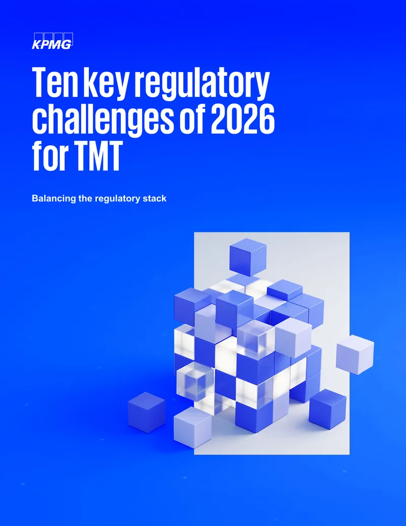 Regulatory Challenges for TMT Industry in 2026