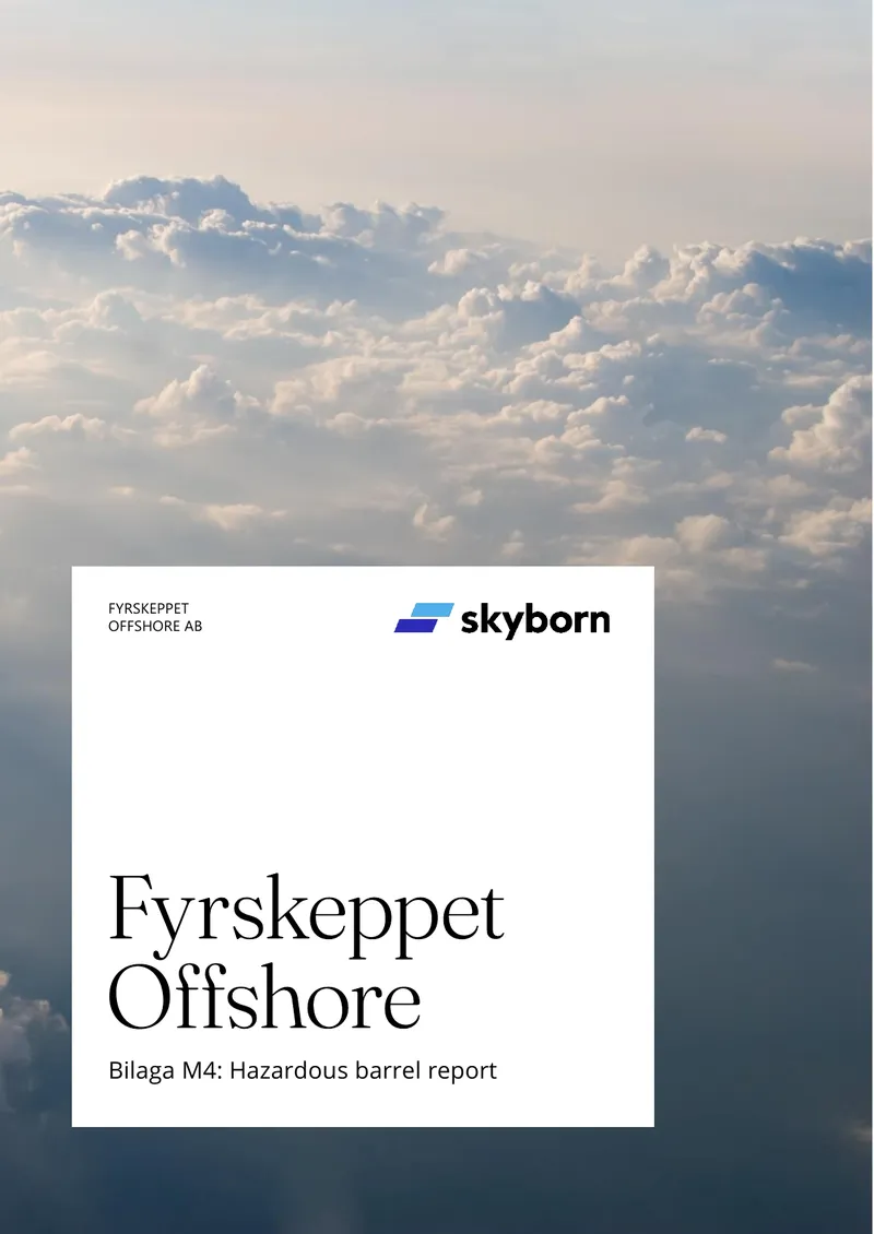 Hazardous Barrel Survey Report for Fyrskeppet