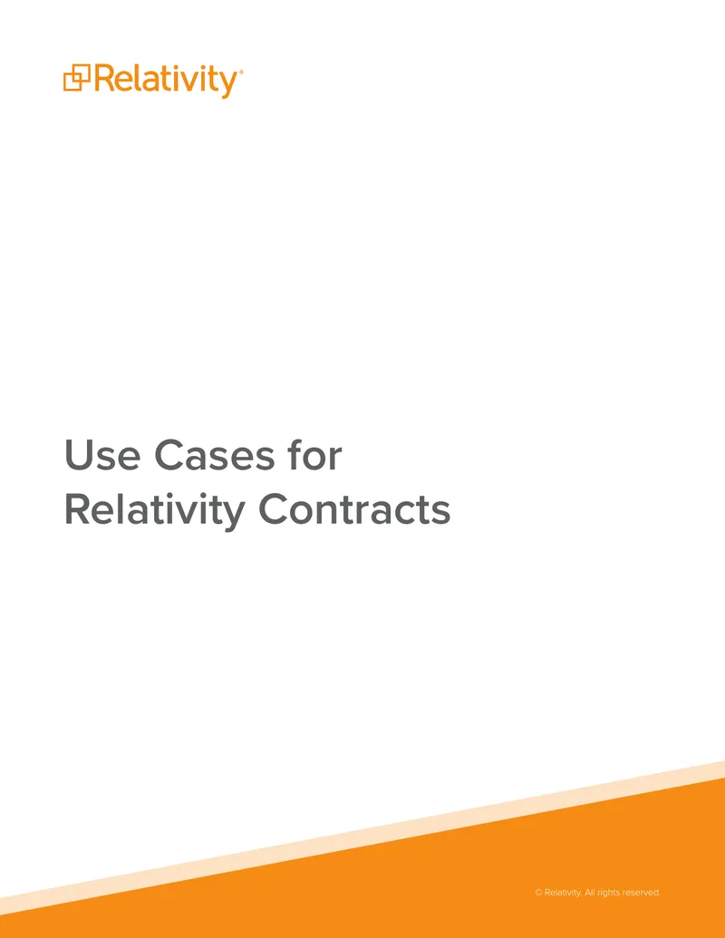 Use Cases for Relativity Contracts