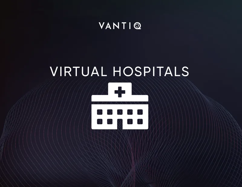 Virtual Hospitals and Technology Integration