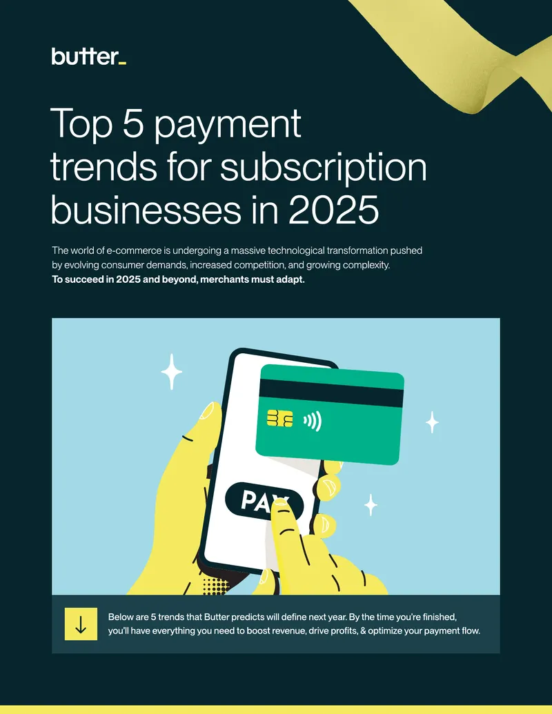 Top Payment Trends for Subscription Businesses in 2025