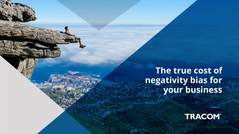 Impact of Negativity Bias on Business Performance