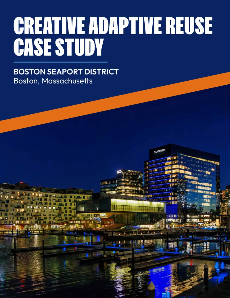 Creative Adaptive Reuse Case Study Boston Seaport District