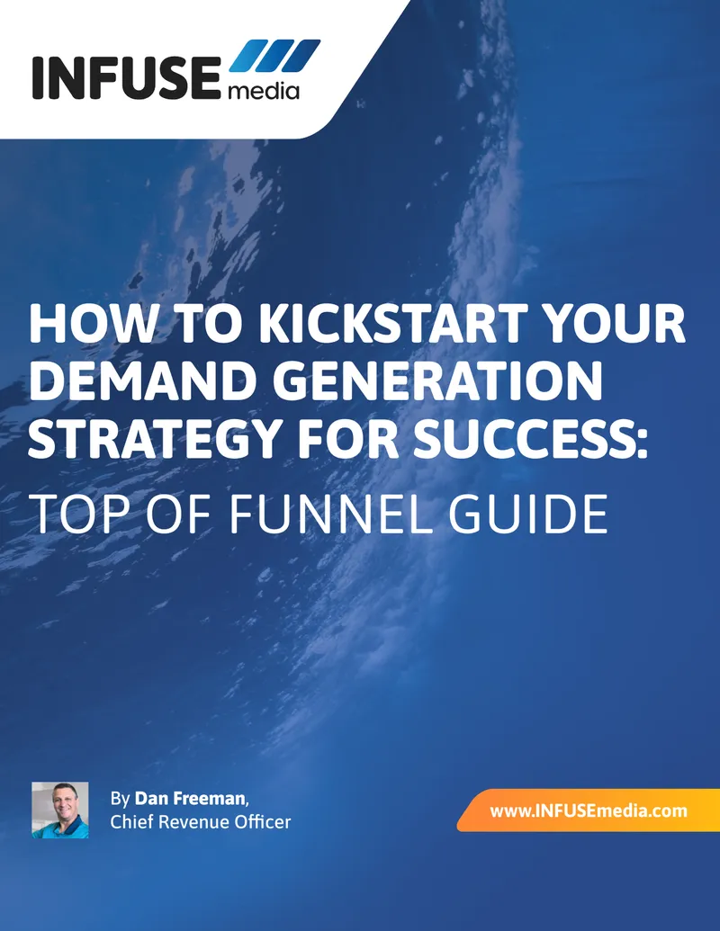 Demand Generation Strategy Kickstart Guide