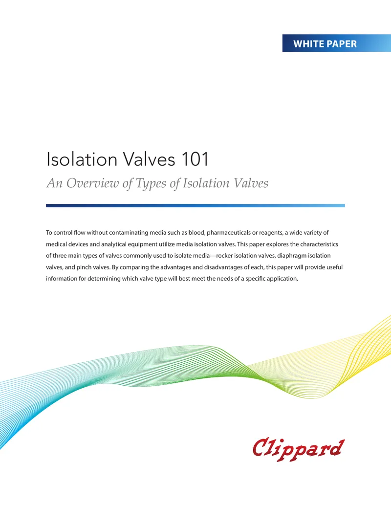 Characteristics and Applications of Isolation Valves