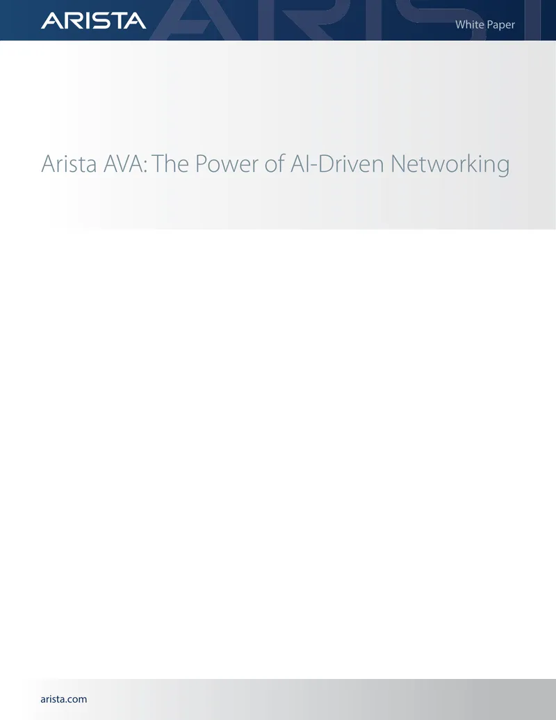 Arista AVA AI-Driven Networking White Paper