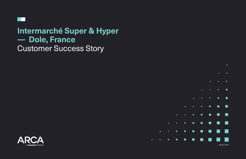 Intermarché Dole Cash Operations Automation Case Study