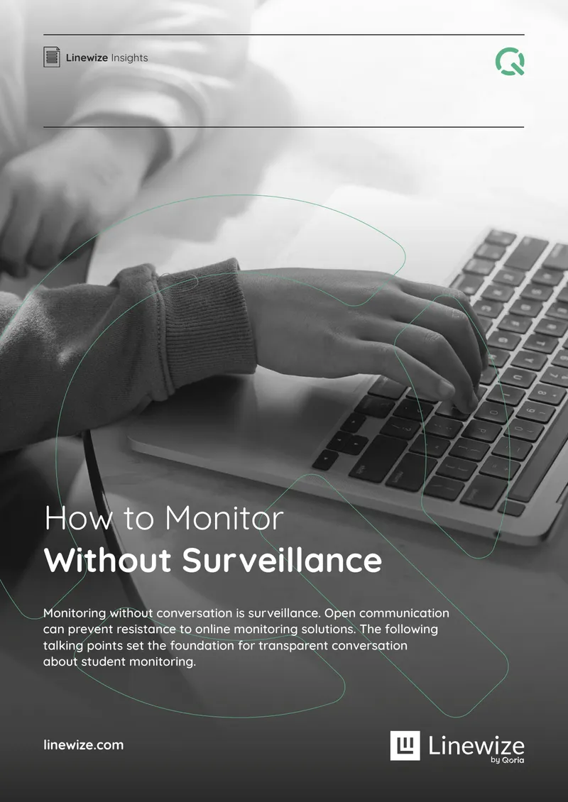 Linewize Monitor Student Safety Tool Overview