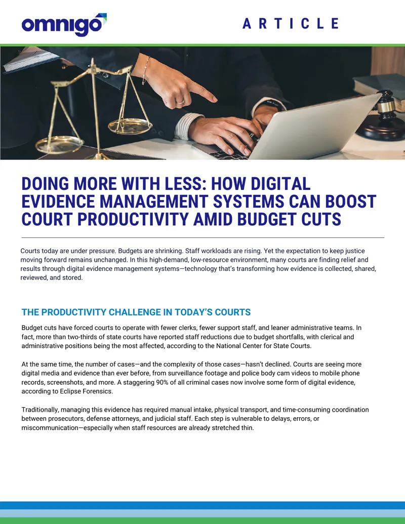Digital Evidence Management Systems for Court Productivity