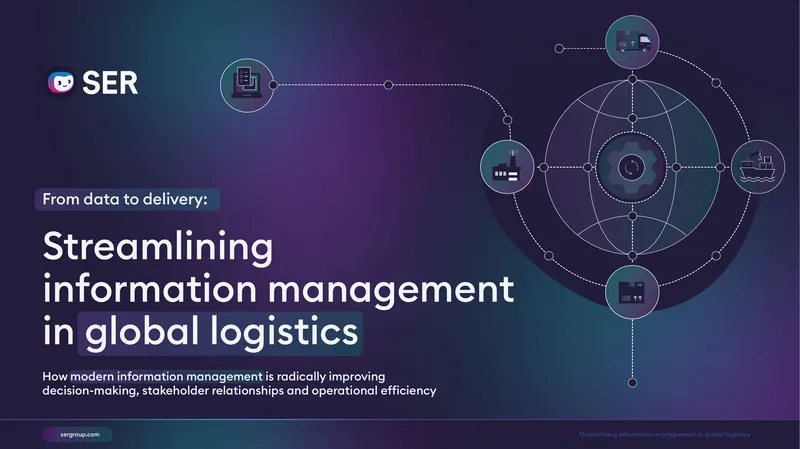 Streamlining Information Management in Global Logistics