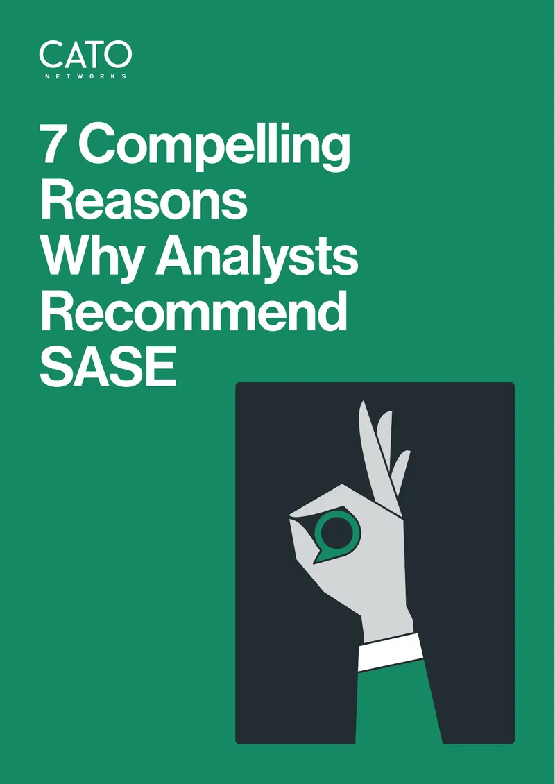 Reasons Analysts Recommend Secure Access Service Edge