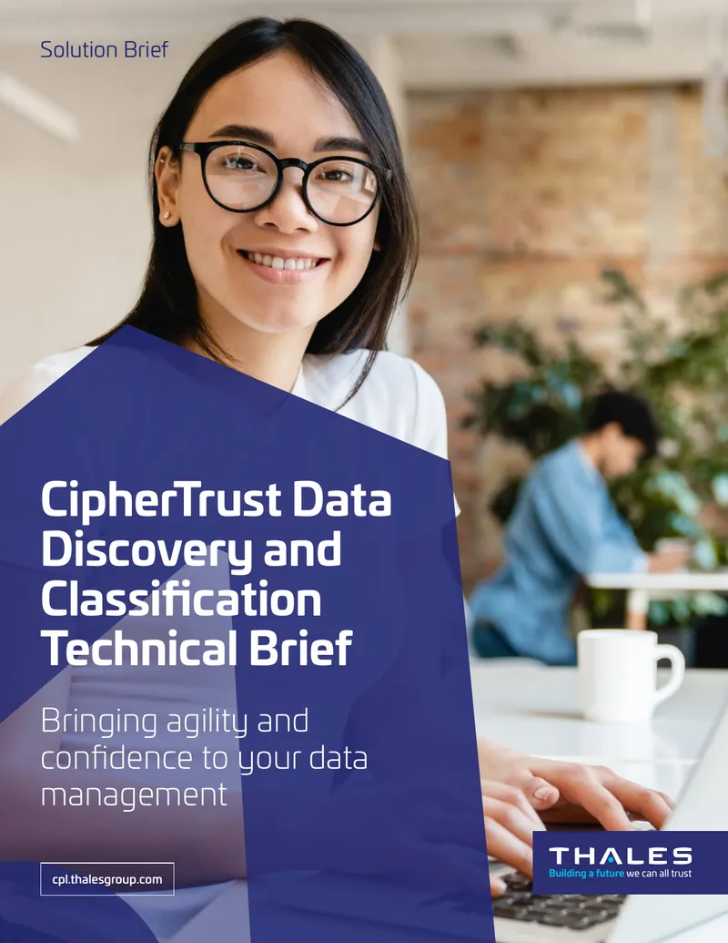 CipherTrust Data Discovery and Classification Technical Brief