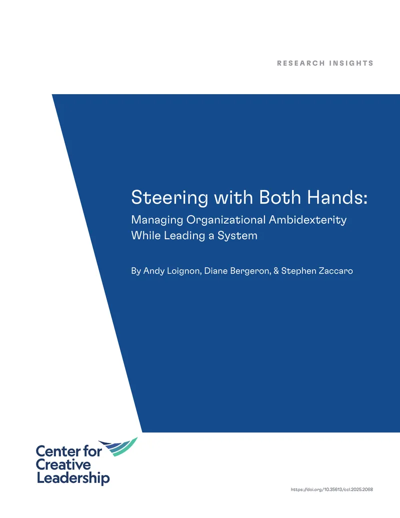 Managing Organizational Ambidexterity While Leading a System