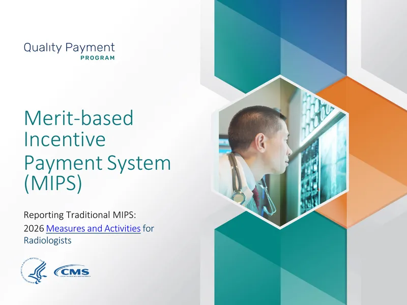 Merit-based Incentive Payment System Reporting for Radiologists