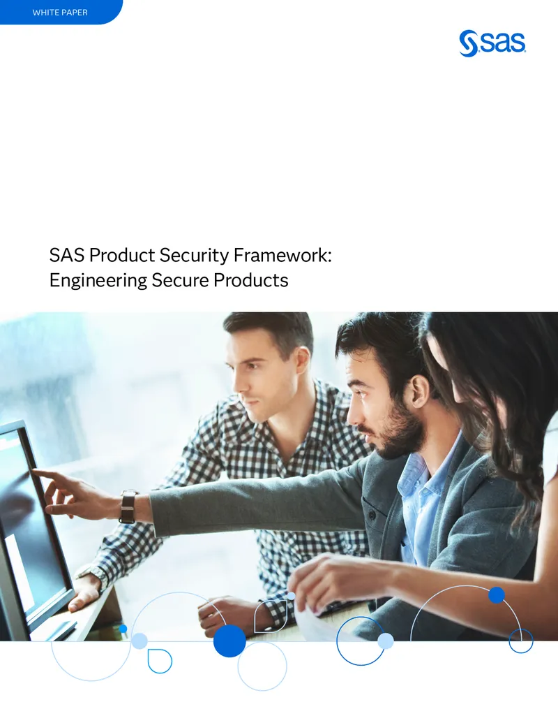 SAS Product Security Framework for Engineering Secure Products