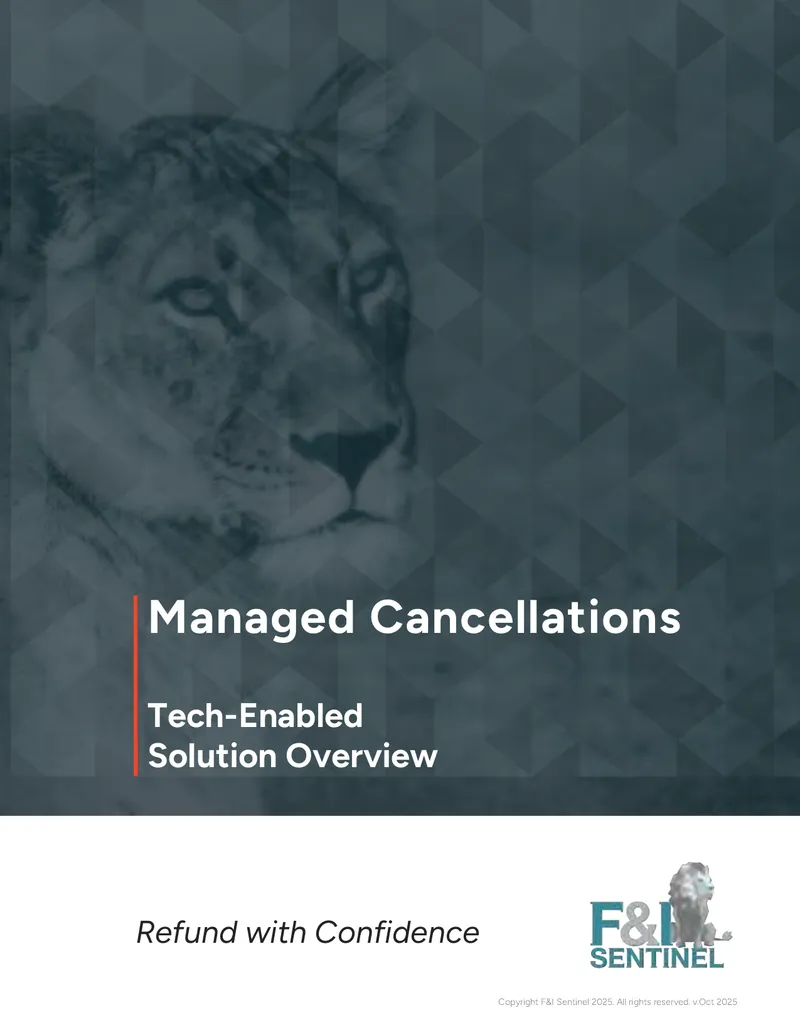 Managed Cancellations in F&I Products