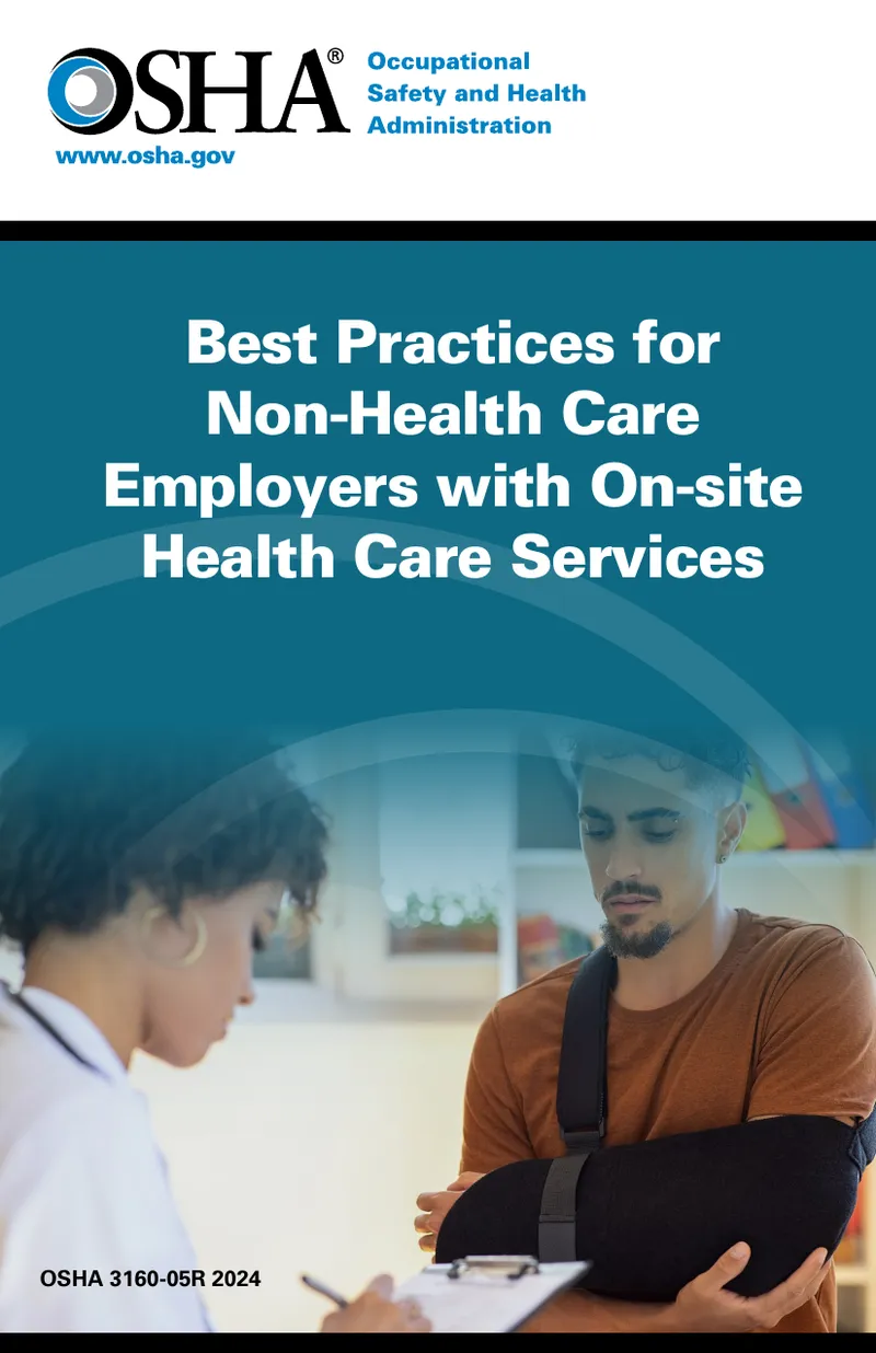 Best Practices for Non-Health Care Employers with On-site Health Care Services