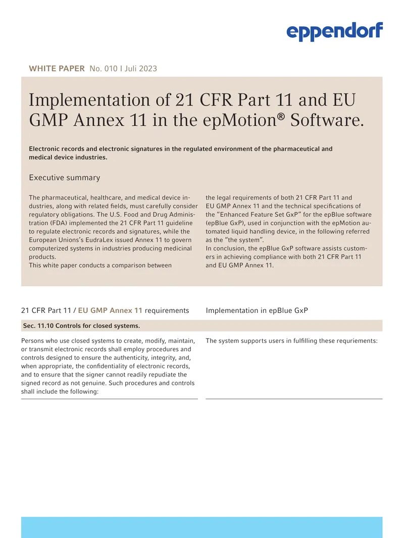 Implementation of 21 CFR Part 11 and EU GMP Annex 11