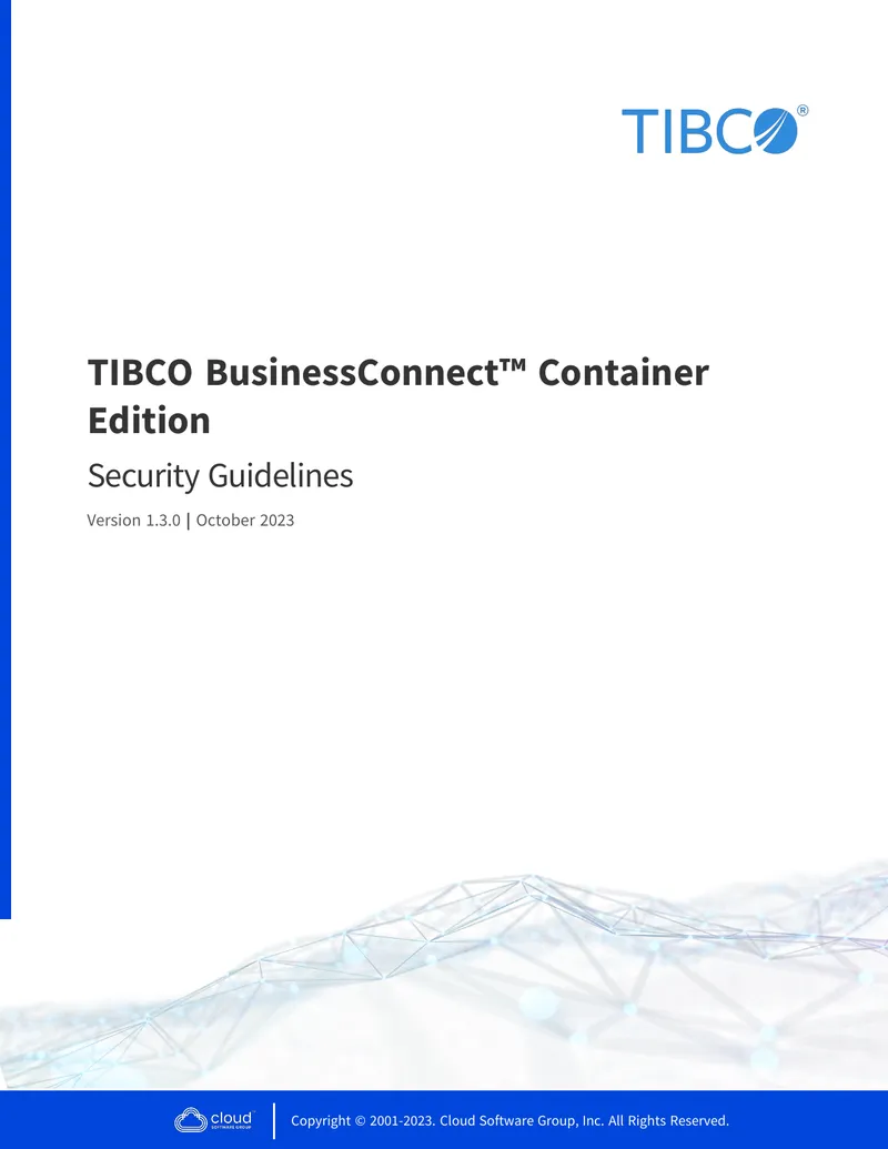 TIBCO BusinessConnect Container Edition Security Guidelines
