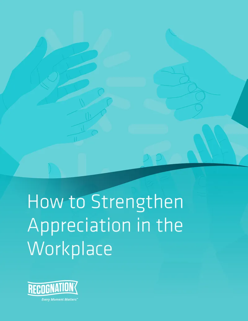 Strategies for Enhancing Workplace Appreciation