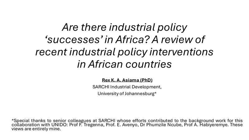 Industrial Policy Interventions in African Countries