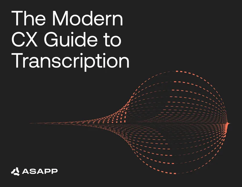 Modern Customer Experience Transcription Guide