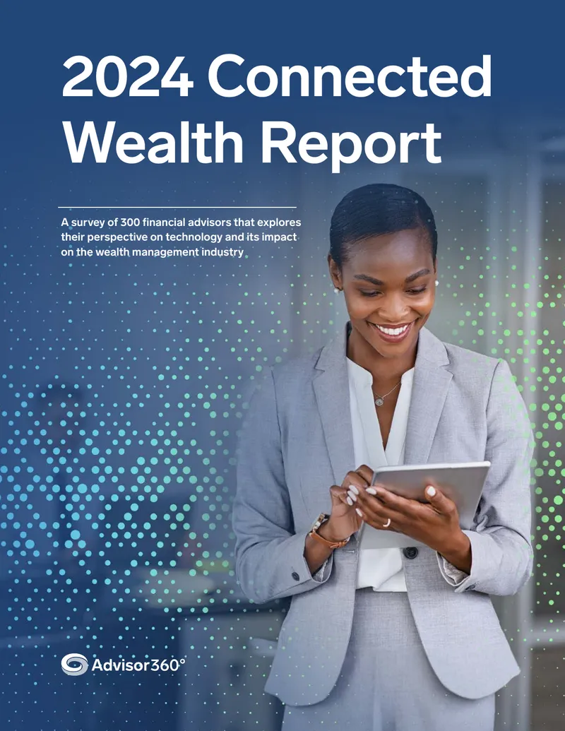 2024 Connected Wealth Report on Technology Impact