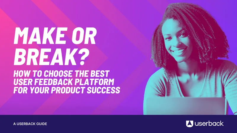 User Feedback Platform Selection Guide