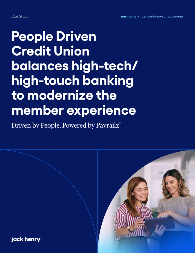 People Driven Credit Union Payment Modernization Case Study