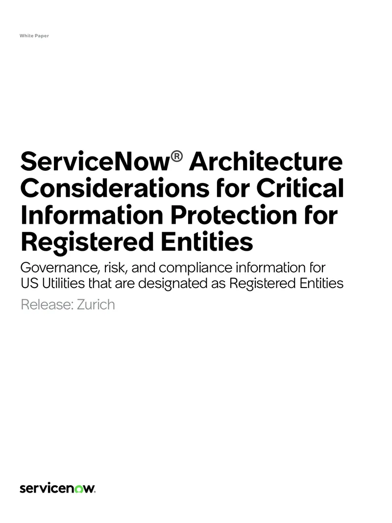 ServiceNow Architecture Considerations for Critical Information Protection