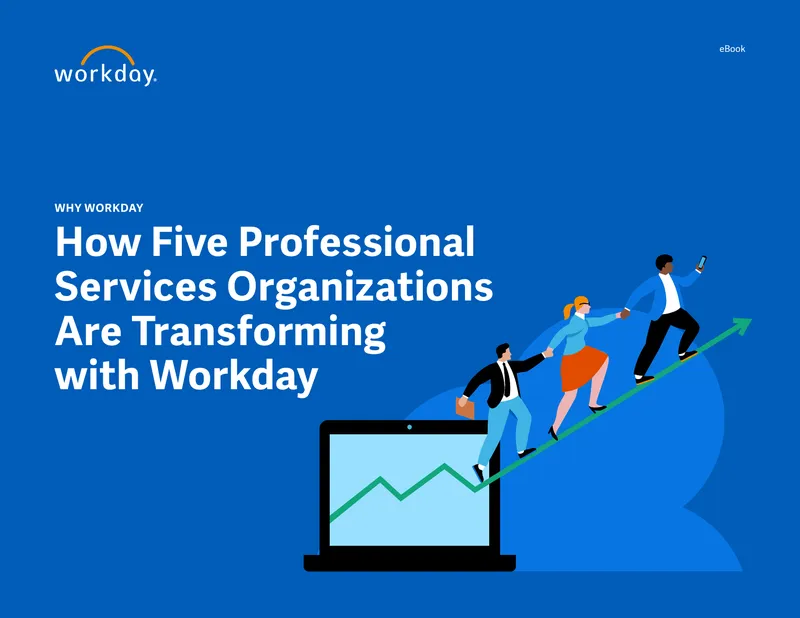 Transformation of Professional Services Organizations with Workday