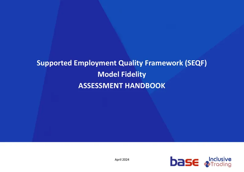 Supported Employment Quality Framework Assessment Handbook