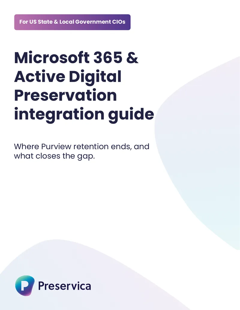 Microsoft 365 Active Digital Preservation Integration Guide