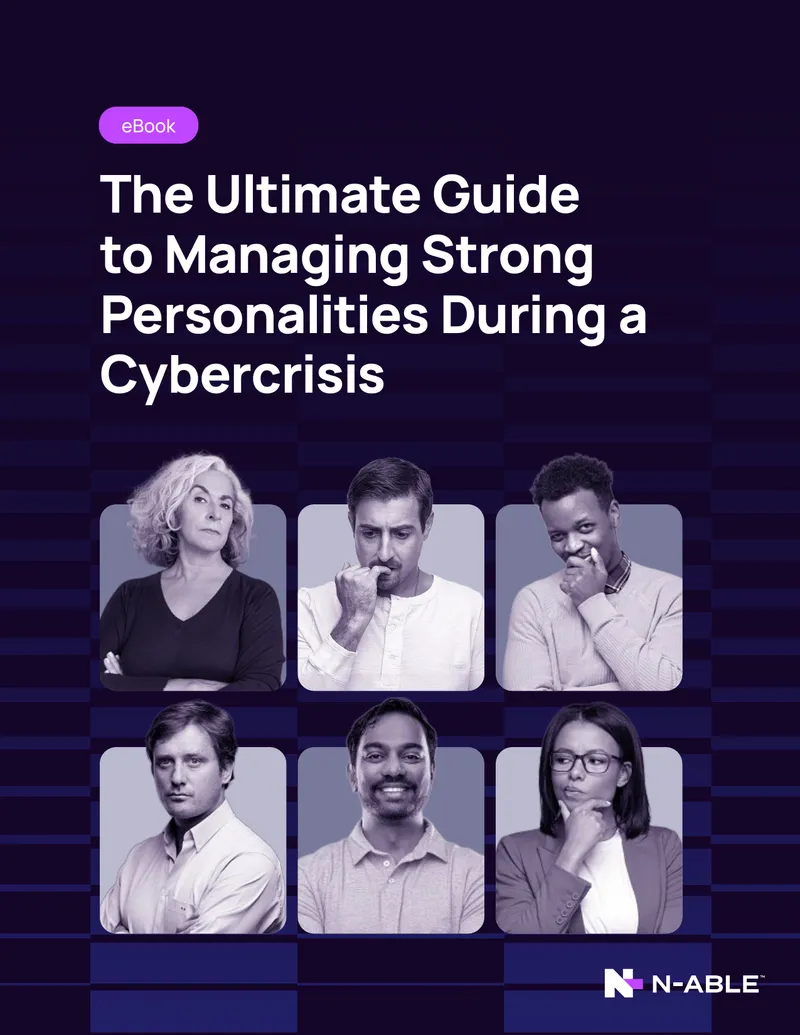 Guide to Managing Personalities During Cybercrisis