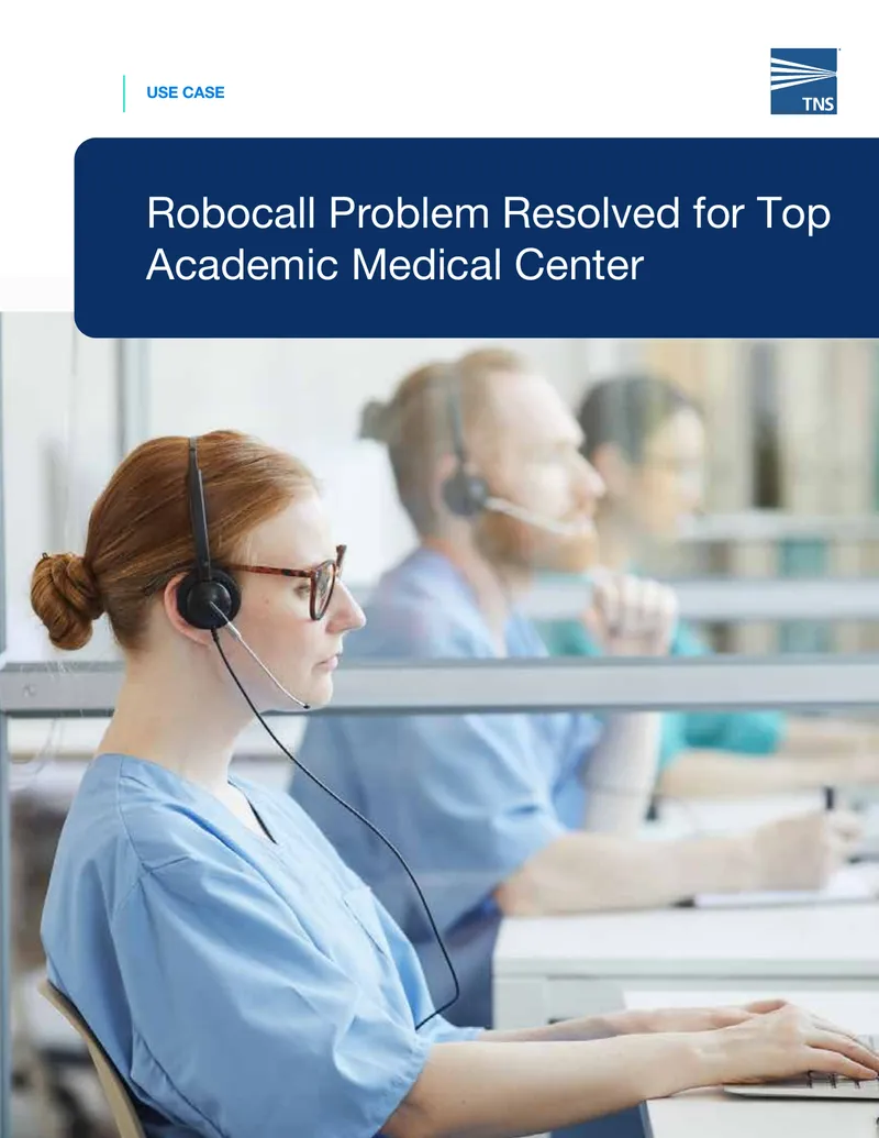 Robocall Mitigation Strategy for Academic Medical Center