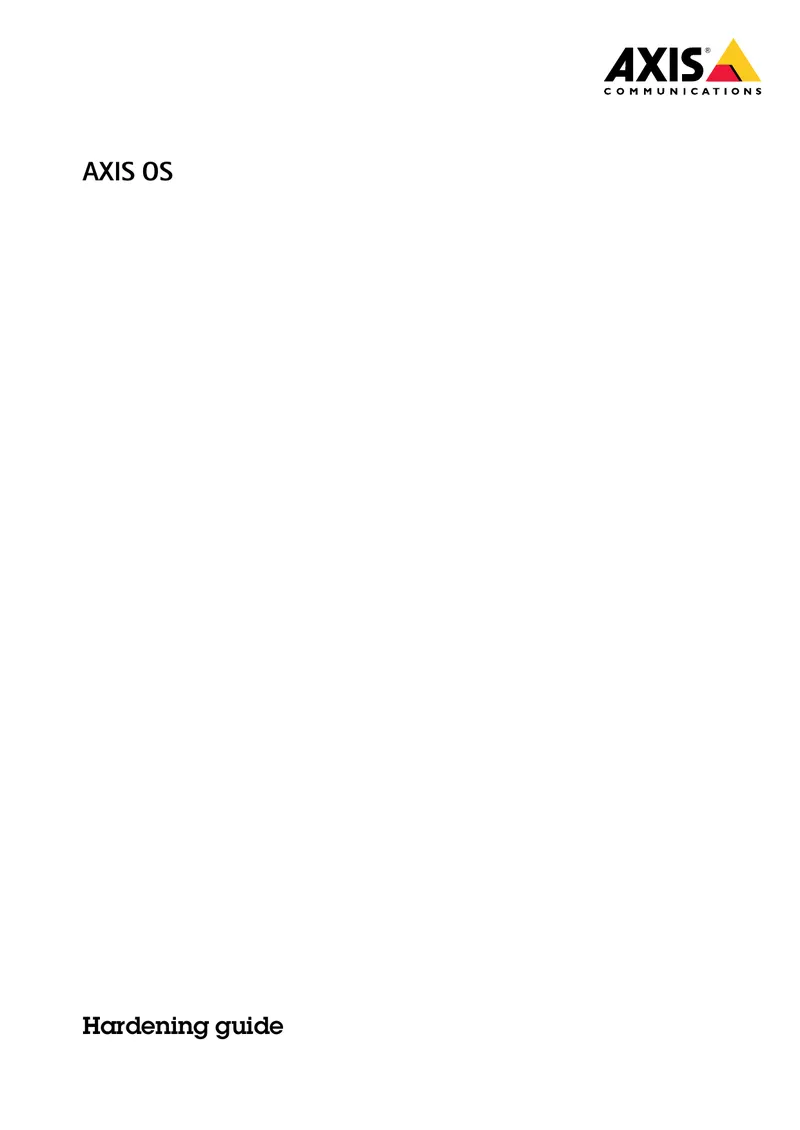 AXIS OS Hardening Guide for Security Enhancement