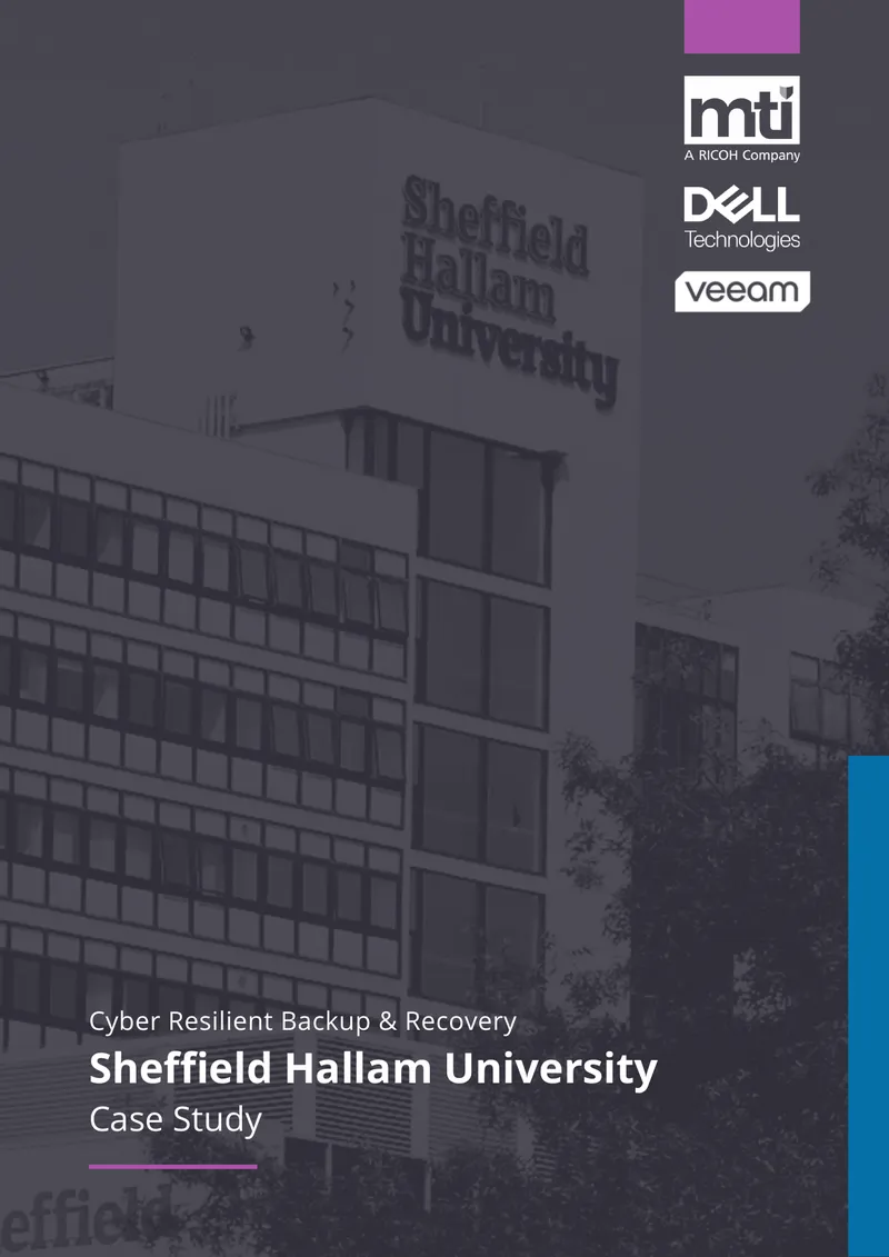 Sheffield Hallam University Cyber Resilient Backup Case Study