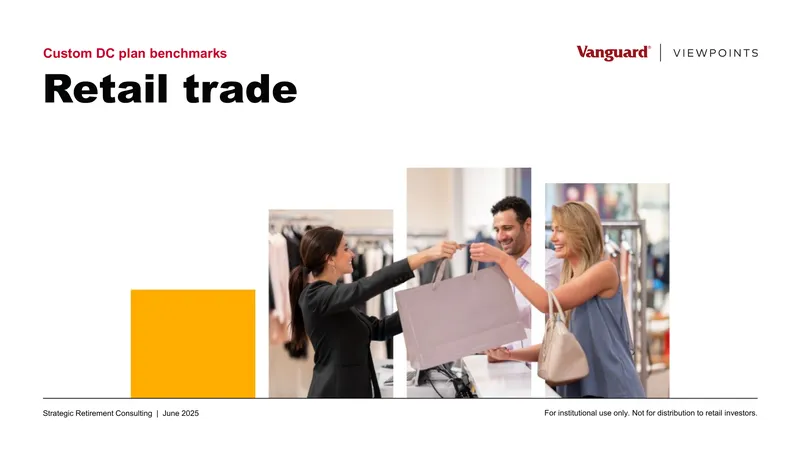 Custom DC Plan Benchmark Analysis for Retail Trade