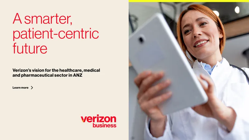 Verizon's Vision for Healthcare in ANZ