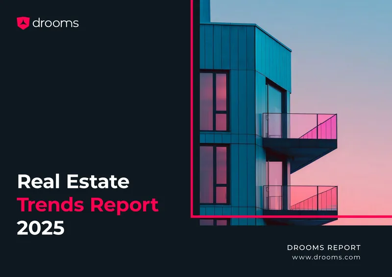 Drooms Real Estate Trends Report 2025
