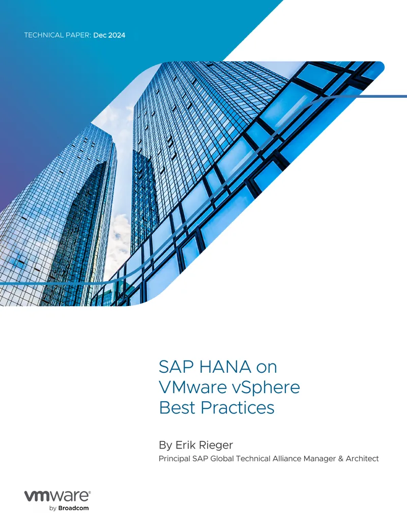 SAP HANA on VMware vSphere Best Practices
