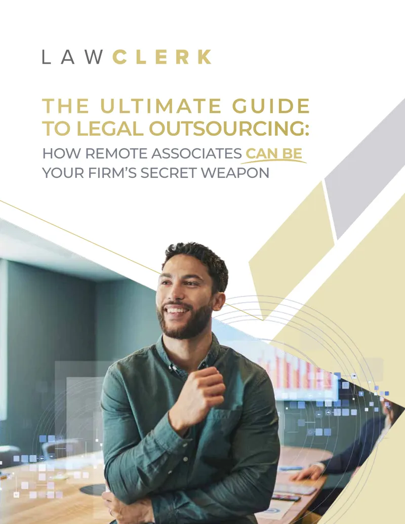 Guide to Legal Outsourcing and Remote Associates