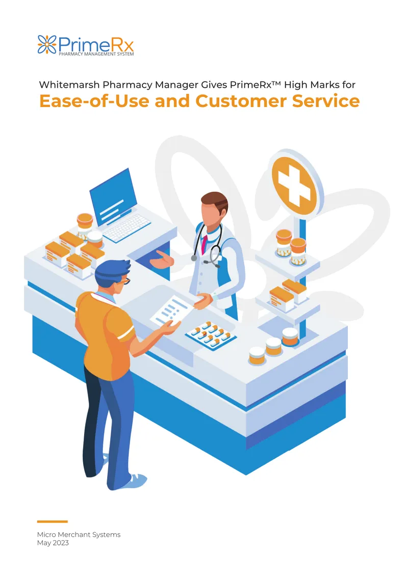 Whitemarsh Pharmacy Manager Discusses PrimeRx Efficiency