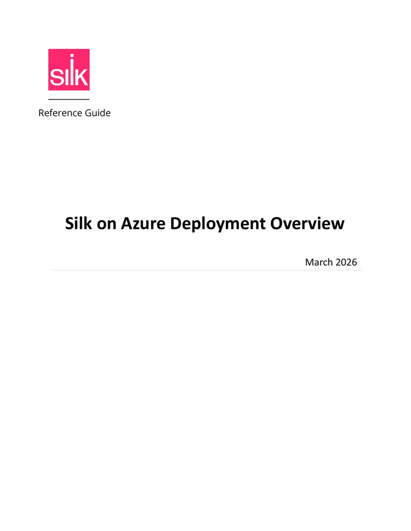 Silk on Azure Deployment Overview Guide