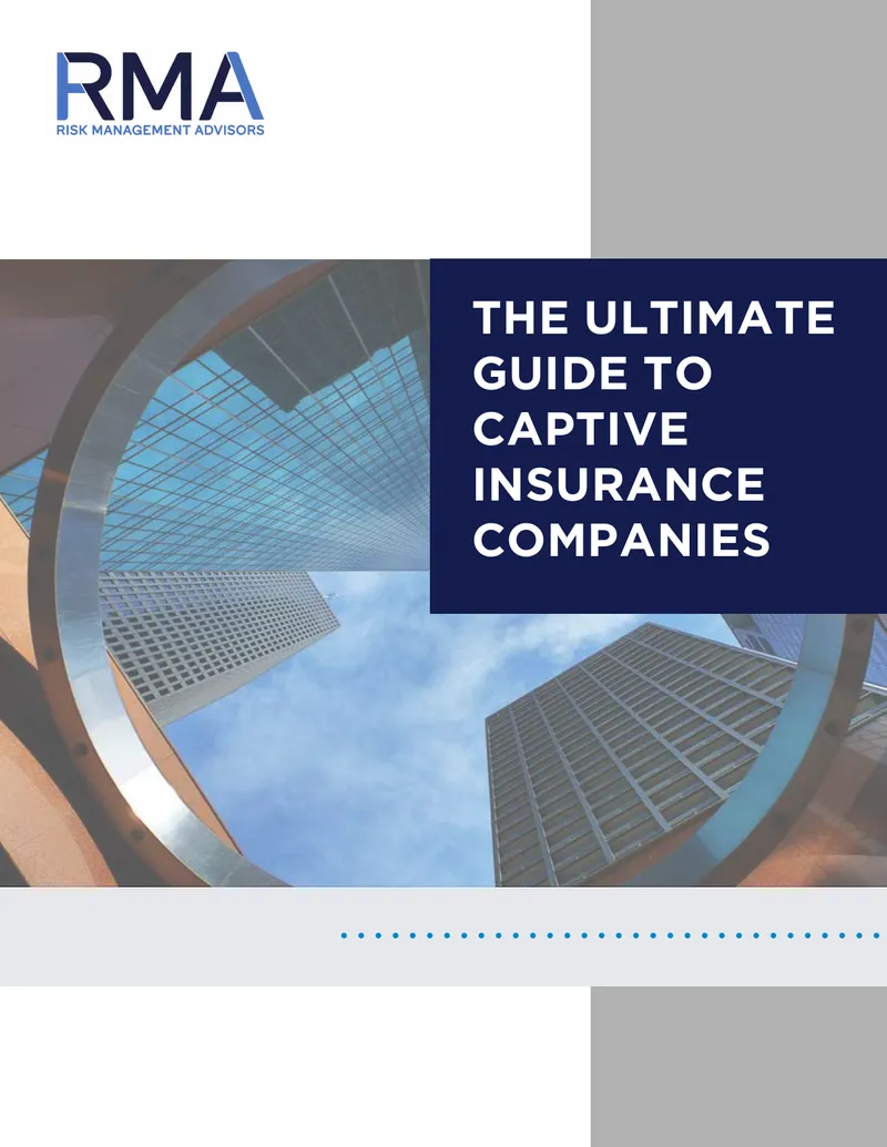 Guide to Captive Insurance Companies