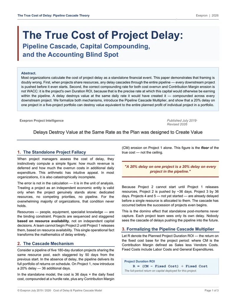 True Cost of Delay and Pipeline Cascade Theory