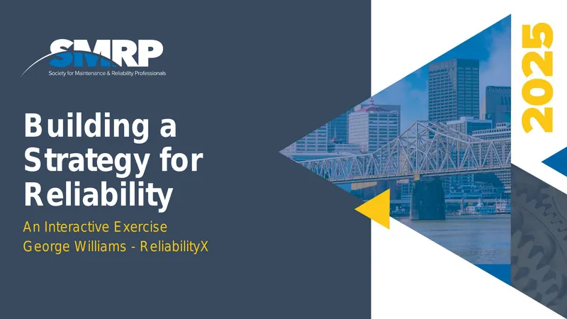 Building a Strategy for Reliability Framework