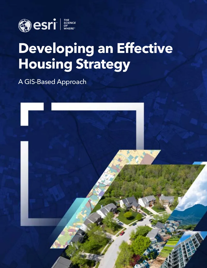 Developing an Effective Housing Strategy Using GIS